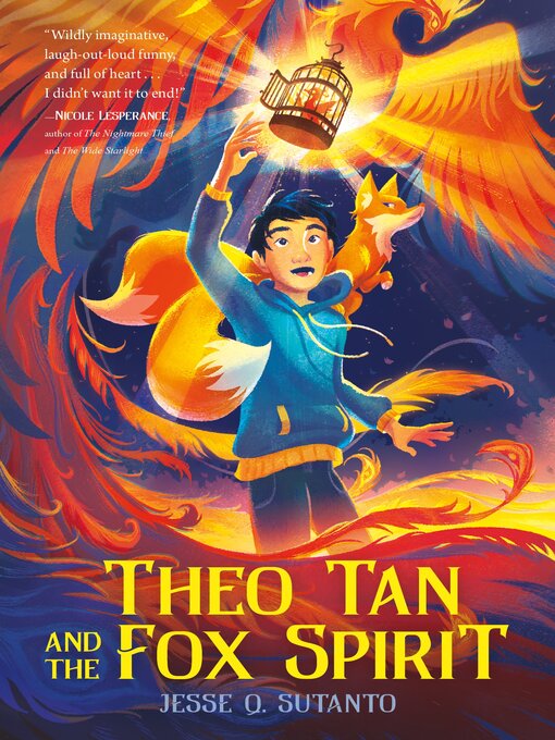 Title details for Theo Tan and the Fox Spirit by Jesse Q. Sutanto - Available